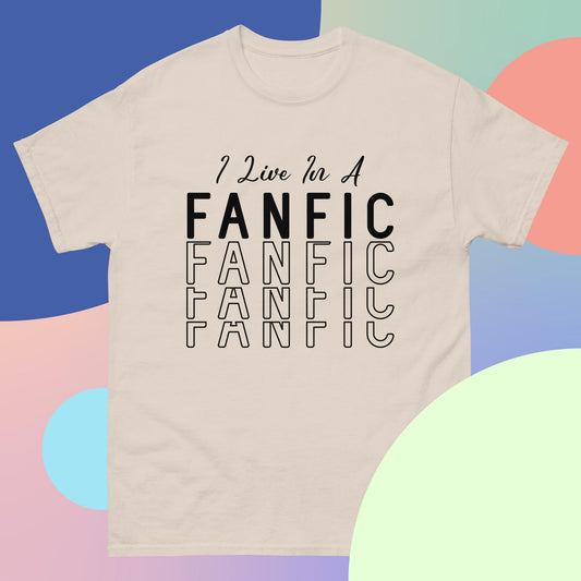 I Live In A FANFIC (Black) - Men's classic tee